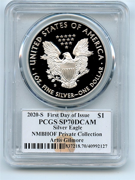 2020 S $1 Proof American Silver Eagle 1oz PCGS PR70DCAM FDOI Artis Gilmore