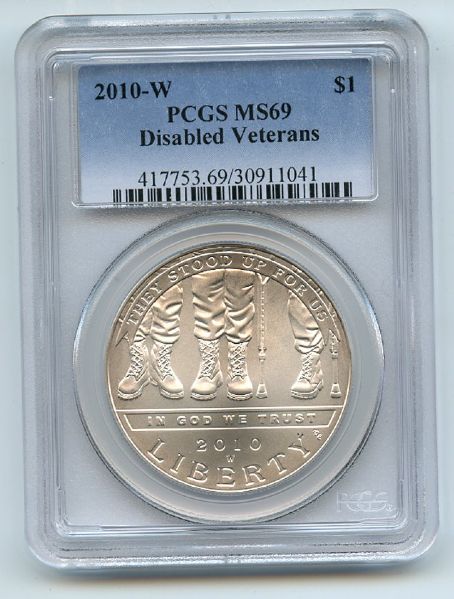 2010 W $1 Disabled Veterans Silver Commemorative Dollar PCGS MS69