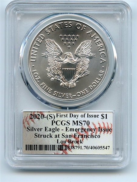 2020 (S) $1 Silver Eagle Emergency Issue PCGS MS70 FDOI Lou Brock