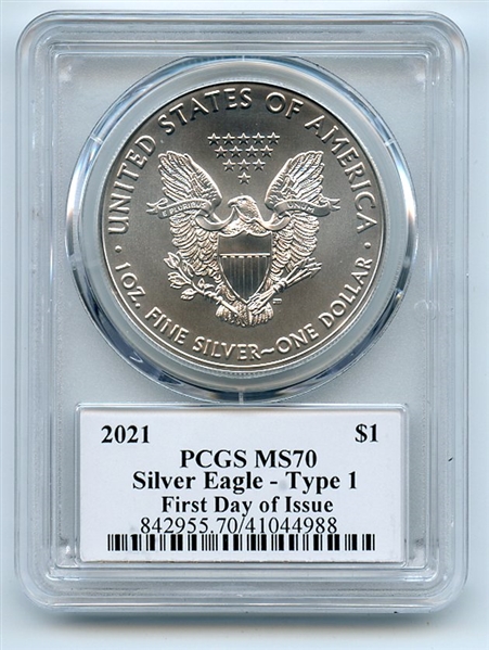 2021 $1 American Silver Eagle Type 1 PCGS MS70 Leonard Buckley FDOI