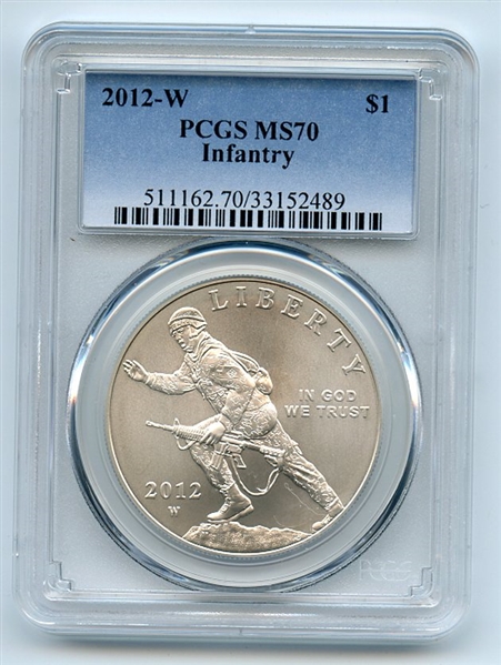 2012 W $1 Infantry Silver Commemorative Dollar PCGS MS70