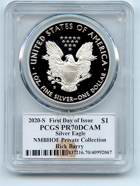 2020 S $1 Proof American Silver Eagle 1oz PCGS PR70DCAM FDOI Rick Barry