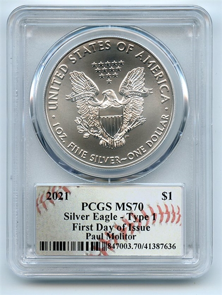 2021 $1 American Silver Eagle Type 1 PCGS MS70 FDOI Paul Molitor