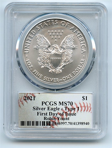 2021 $1 American Silver Eagle Type 1 PCGS MS70 FDOI Robin Yount