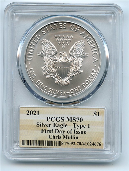 2021 $1 American Silver Eagle Type 1 PCGS MS70 FDOI Chris Mullin