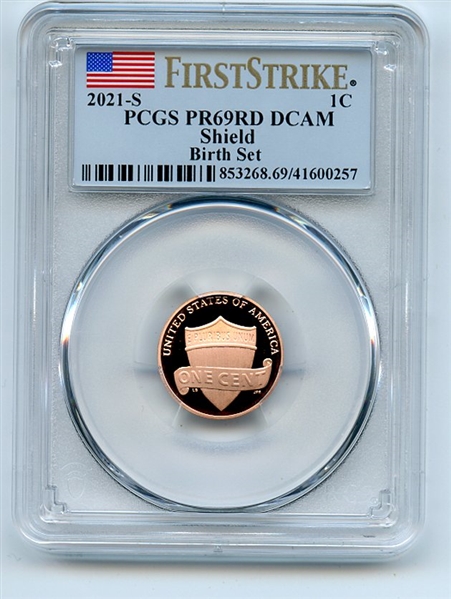 2021 S 1C Lincoln Cent Birth Set PCGS PR69DCAM First Strike