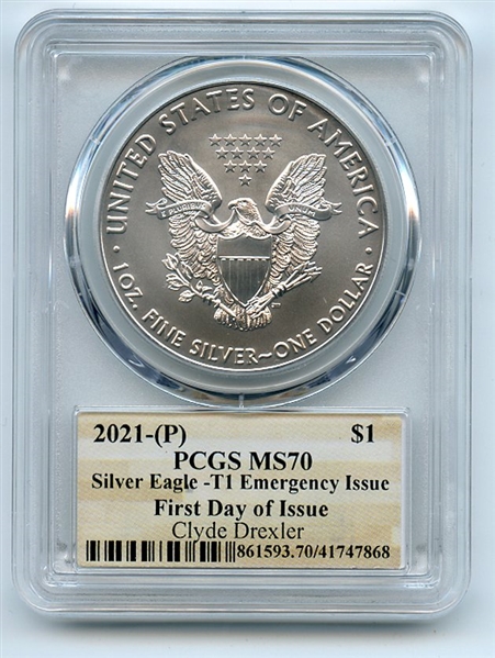 2021 (P) $1 Emergency Issue American Silver Eagle PCGS MS70 FDOI Clyde Drexler