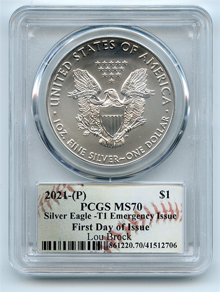 2021 (P) $1 Emergency Issue American Silver Eagle PCGS MS70 FDOI Lou Brock