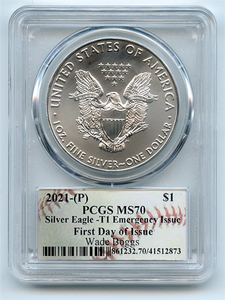 2021 (P) $1 Emergency Issue American Silver Eagle PCGS MS70 FDOI Wade Boggs