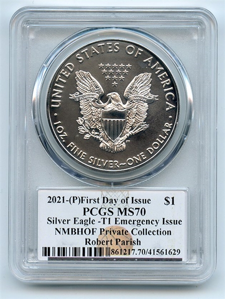 2021 (P) $1 Emergency Issue American Silver Eagle PCGS MS70 FDOI Robert Parish