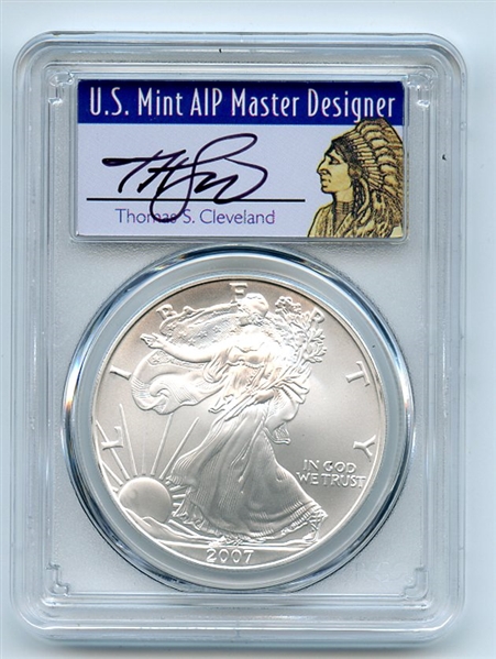 2007 $1 American Silver Eagle Dollar 1oz PCGS MS70 Thomas Cleveland Native