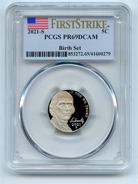 2021 S 5C Jefferson Nickel Birth Set PCGS PR69DCAM First Strike
