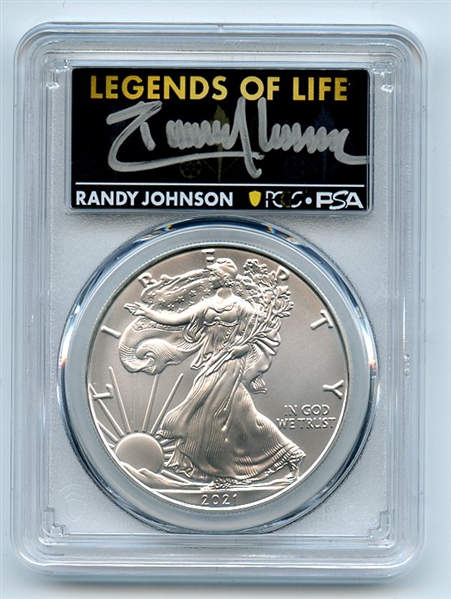 2021 (P) $1 Silver Eagle Emergency T1 PCGS MS70 Legends of Life Randy Johnson