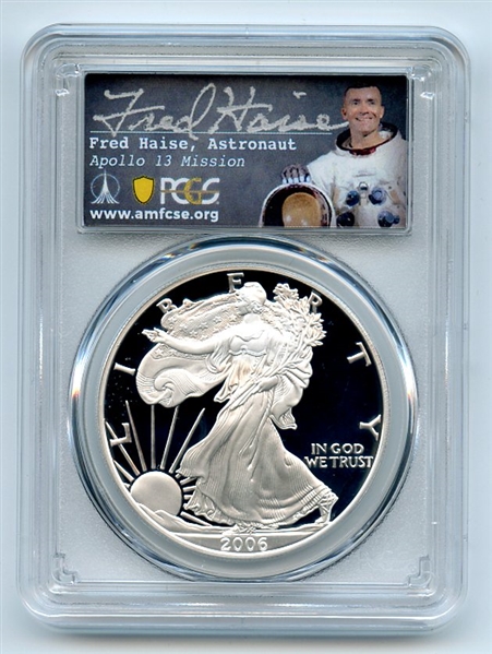 2006 W $1 Proof American Silver Eagle PCGS PR70DCAM Fred Haise