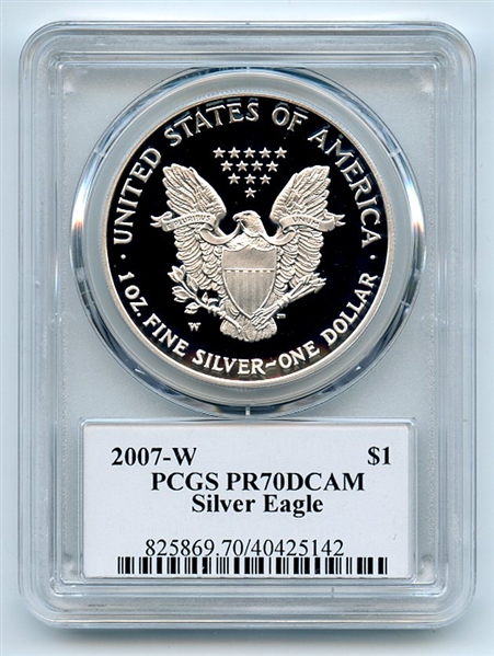 2007 W $1 Proof American Silver Eagle PCGS PR70DCAM Fred Haise