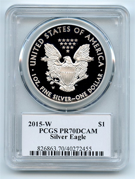 2015 W $1 Proof American Silver Eagle PCGS PR70DCAM Fred Haise