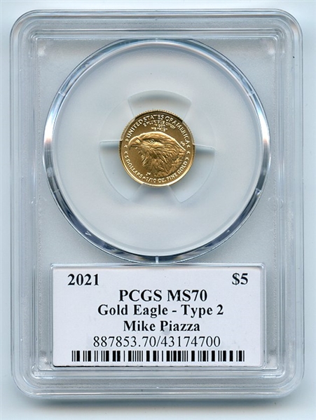 2021 $5 American Gold Eagle Type 2 PCGS PSA MS70 Legends of Life Mike Piazza