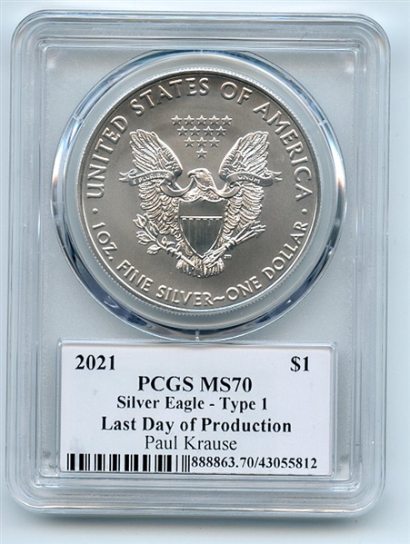 2021 $1 Silver Eagle T1 Last Day Production PCGS MS70 Legends of Life Paul Krause