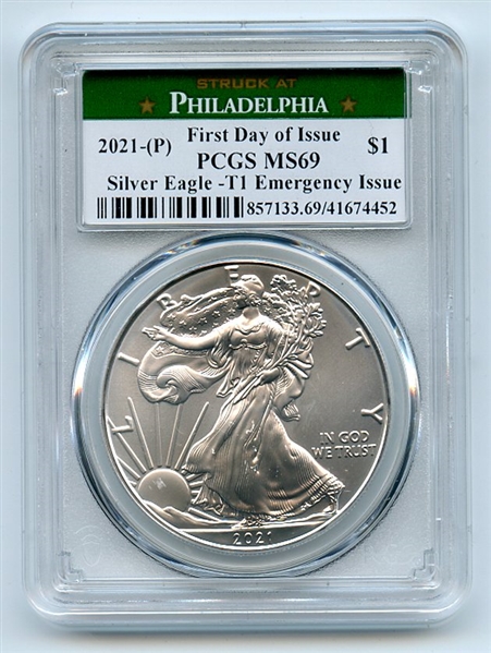 2021 (P) $1 Emergency American Silver Eagle Dollar PCGS MS69 First Day Issue