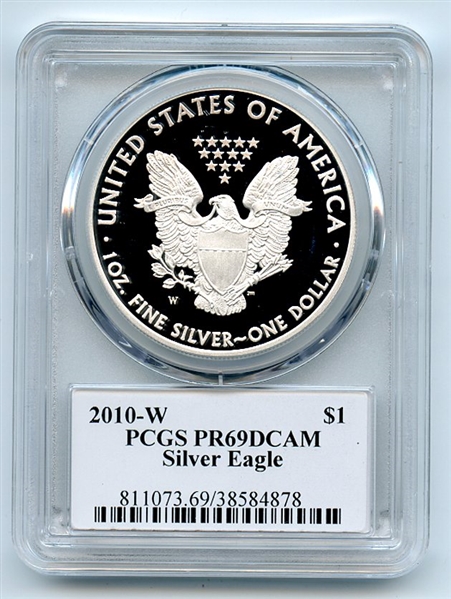2010 W $1 Proof American Silver Eagle 1oz PCGS PR69DCAM Leonard Buckley