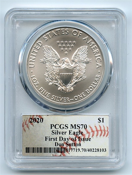 2020 $1 American Silver Eagle 1oz PCGS MS70 FDOI Don Sutton