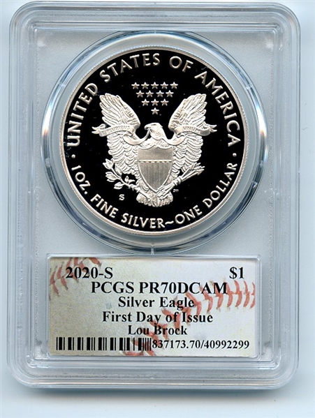 2020 S $1 Proof American Silver Eagle 1oz PCGS PR70DCAM FDOI Lou Brock