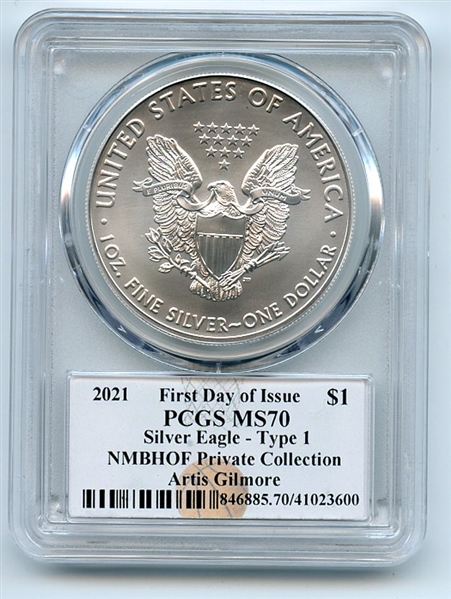 2021 $1 American Silver Eagle Type 1 PCGS MS70 FDOI Artis Gilmore