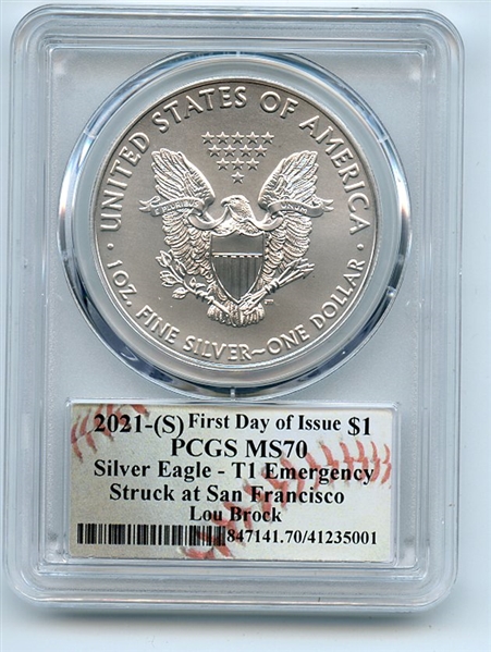 2021 (S) $1 Emergency Issue American Silver Eagle PCGS MS70 FDOI Lou Brock