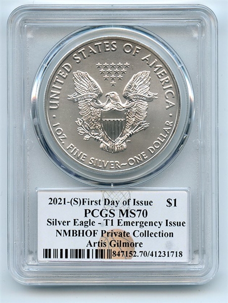 2021 (S) $1 Emergency Issue American Silver Eagle PCGS MS70 FDOI Artis Gilmore