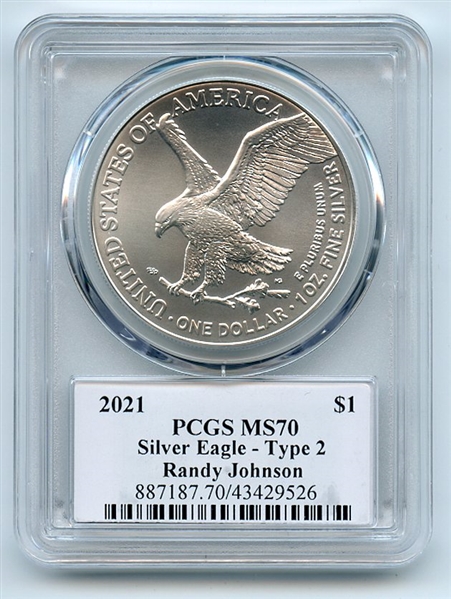 2021 $1 American Silver Eagle Type 2 PCGS PSA MS70 Legends of Life Randy Johnson