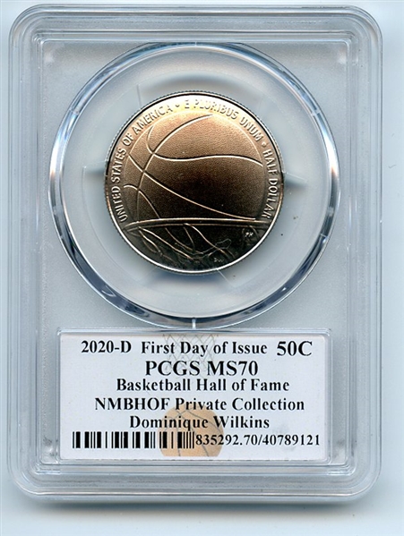 2020 D 50C Basketball Hall Fame Commemorative PCGS MS70 FDOI Dominique Wilkins