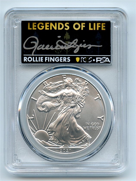 2021 $1 Silver Eagle T1 Last Day Production PCGS MS70 Legends Life Rollie Fingers