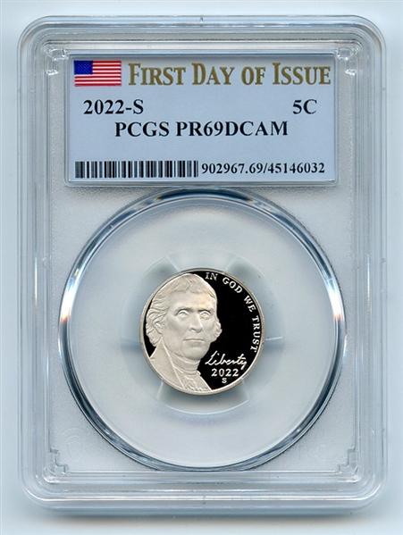 2022 S 5C Jefferson Nickel PCGS PR69DCAM First Day of Issue