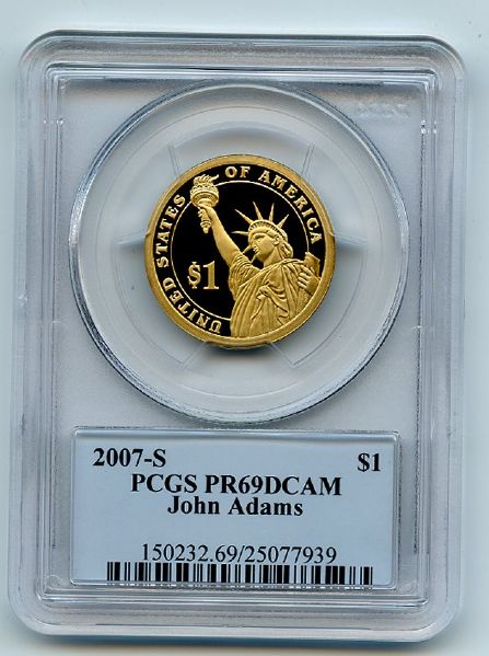 2007 S $1 John Adams Dollar PCGS PR69DCAM