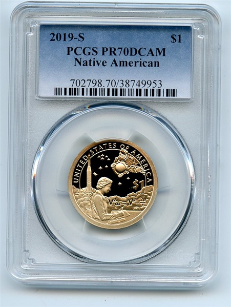 2019 S $1 Sacagawea Dollar PCGS PR70DCAM