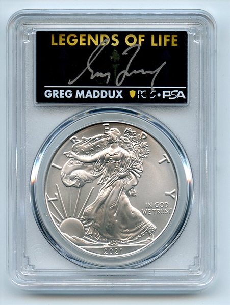 2021 $1 Silver Eagle T1 Last Day Production PCGS MS70 Legends Life Greg Maddux