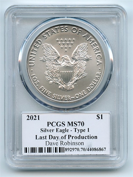 2021 $1 Silver Eagle T1 Last Day Production PCGS MS70 Legends Life Dave Robinson