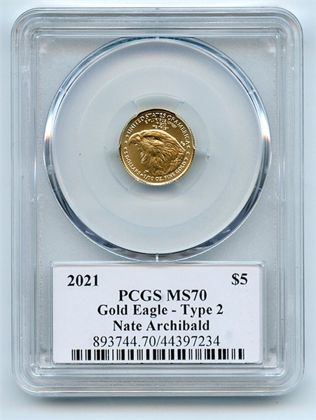 2021 $5 American Gold Eagle Type 2 PCGS PSA MS70 Legends of Life Nate Archibald