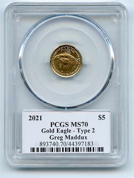 2021 $5 American Gold Eagle Type 2 PCGS PSA MS70 Legends of Life Greg Maddux