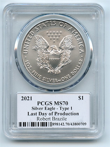 2021 $1 Silver Eagle T1 Last Day Prod PCGS MS70 Legends of Life Robert Brazile
