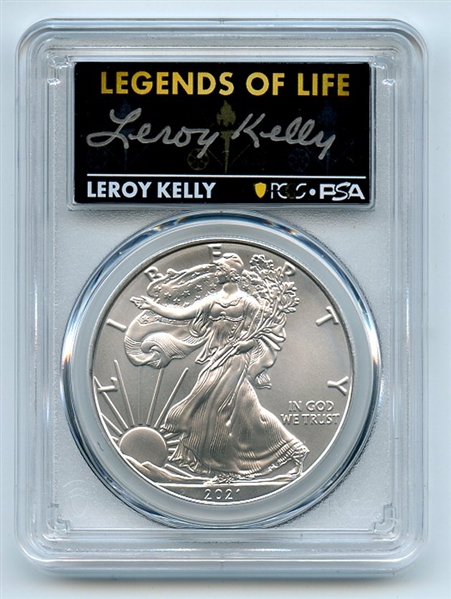 2021 $1 Silver Eagle T1 Last Day Product PCGS MS70 Legends of Life Leroy Kelly