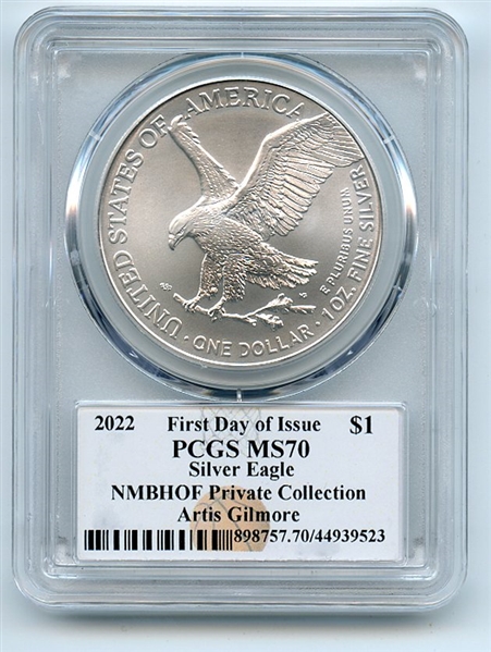 2022 $1 American Silver Eagle 1oz PCGS MS70 First Day of Issue FDI Artis Gilmore