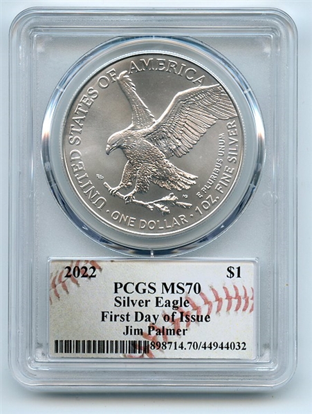 2022 $1 American Silver Eagle 1oz PCGS MS70 First Day of Issue FDOI Jim Palmer