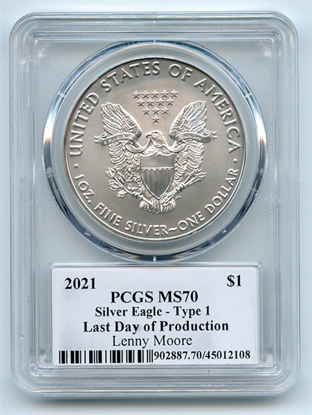 2021 $1 Silver Eagle T1 Last Day Prod PCGS MS70 Legends of Life Lenny Moore