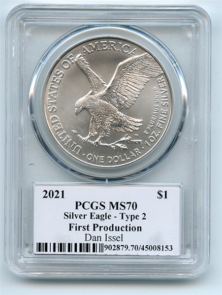 2021 $1 Silver Eagle T2 First Production PCGS MS70 Legends Life Dan Issel