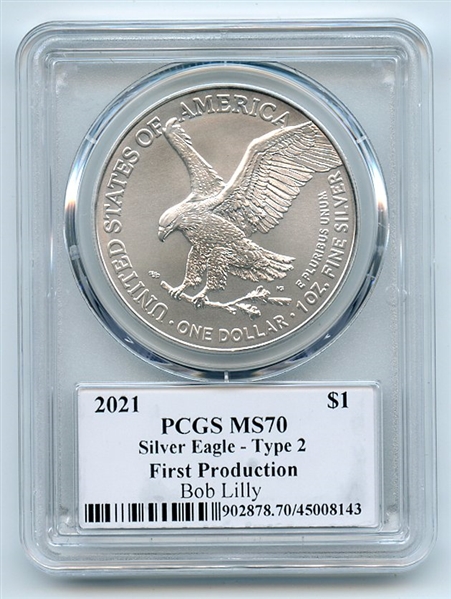 2021 $1 Silver Eagle T2 First Production PCGS MS70 Legends Life Bob Lilly
