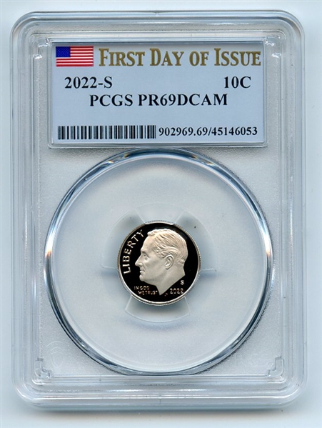 2022 S 10C Clad Roosevelt Dime PCGS PR69DCAM First Day of Issue