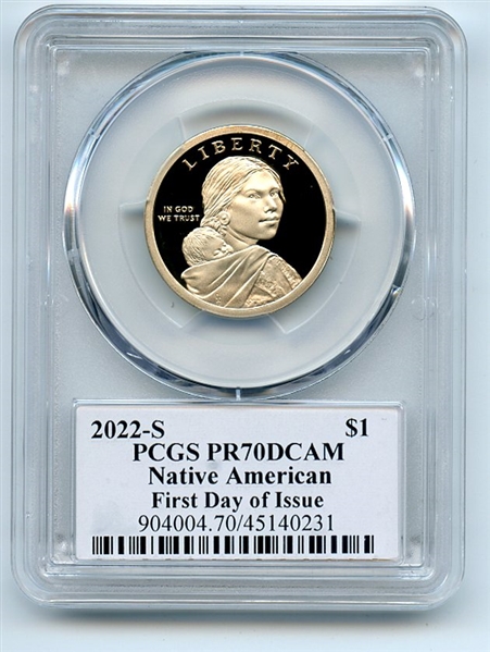 2022 S $1 Sacagawea Dollar PCGS PR70DCAM FDOI Leonard Buckley