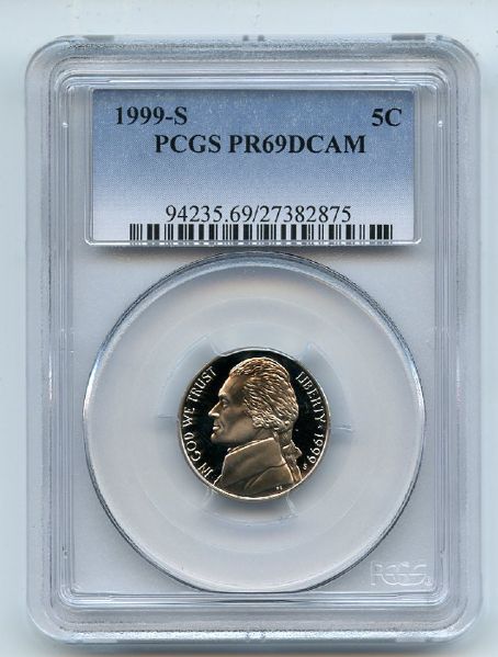 1999 S 5C Jefferson Nickel PCGS PR69DCAM