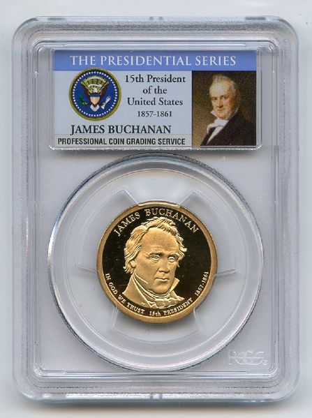2010 S $1 James Buchanan Dollar PCGS PR69DCAM